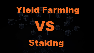 Read more about the article Yield Farming vs Staking: Which Is Better?
