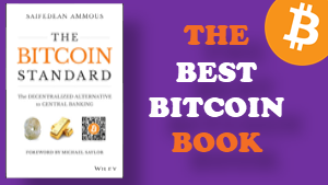 Read more about the article The Bitcoin Standard – Why You Must Read It